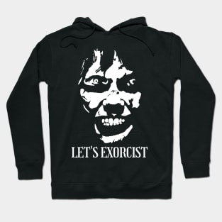 Let's Exorcist Hoodie